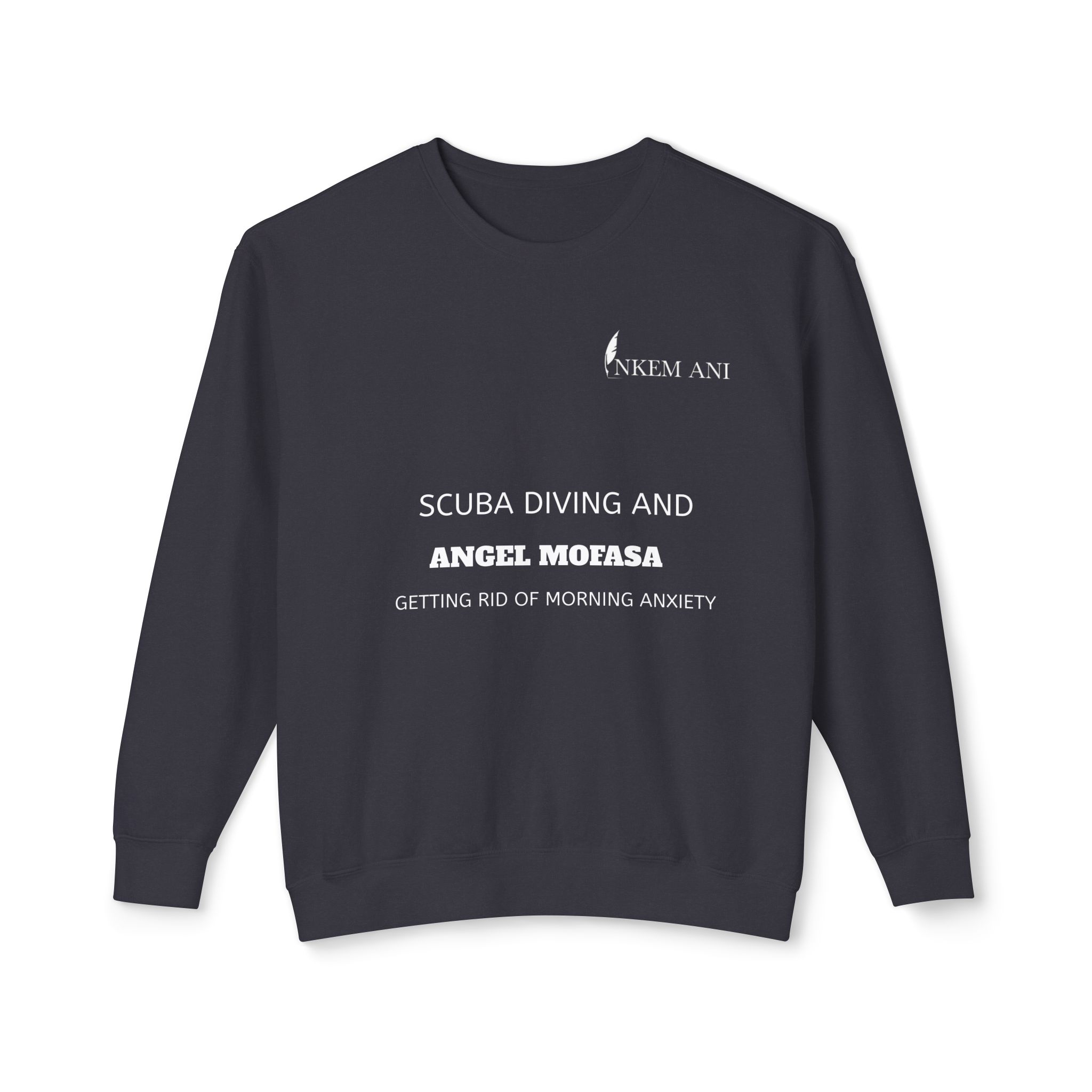 Unisex Lightweight Scuba Diving Sweatshirt - Anxiety Relief Design